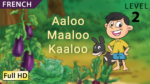 Aaloo-Maaloo-Kaaloo