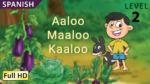 Aaloo-Maaloo-Kaaloo