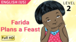 Farida Plans a Feast